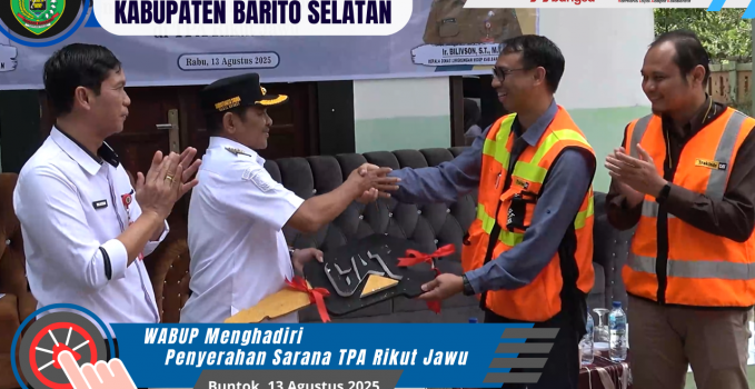 Banner Web Video 13-08-2025 Penyerahan Sarana dan Peninjauan Lapangan TPA Rikut Jawu Tahun 2025